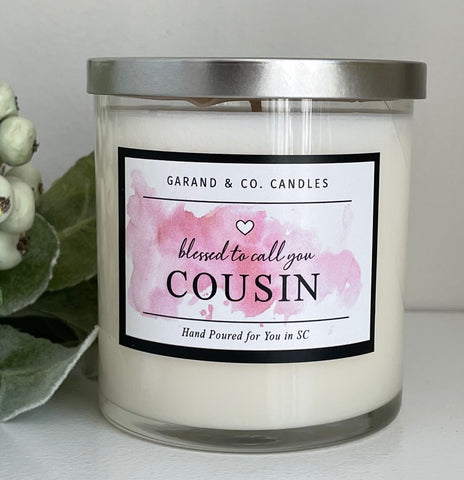 12 oz Clear Glass Jar Candle -  Blessed To Call You Cousin