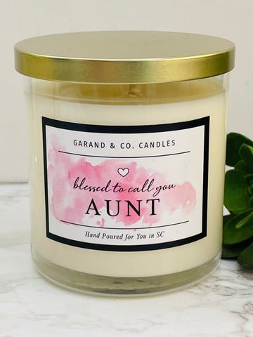 12 oz Clear Glass Jar Candle -  Blessed to Call You Aunt
