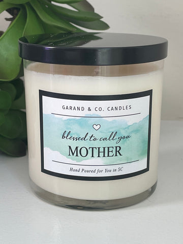 12 oz Clear Glass Jar Candle - Blessed to Call You Mother