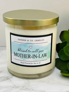 12 oz Clear Glass Jar Candle -  Blessed to Call You Mother-In-Law