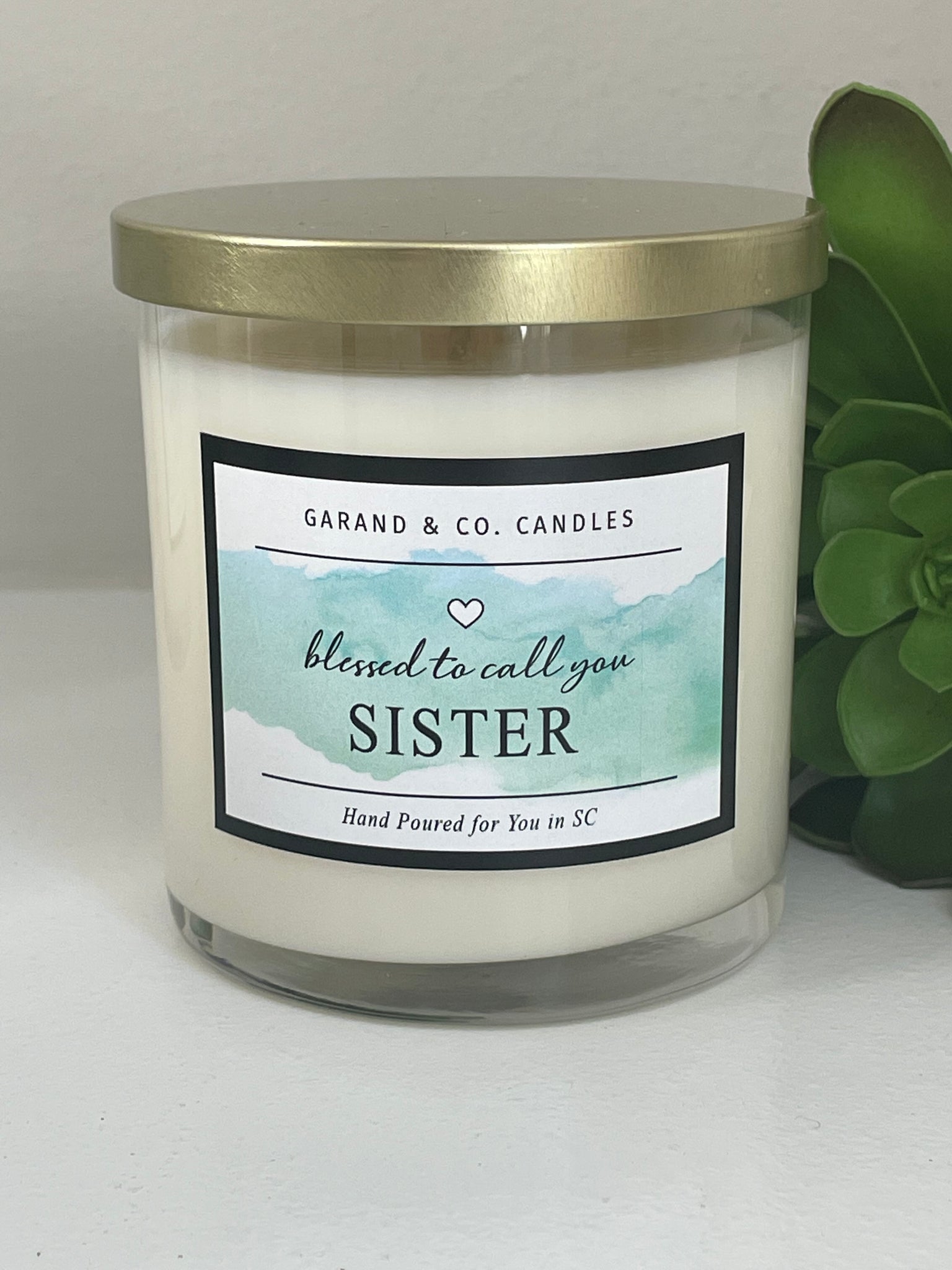 12 oz Clear Glass Jar Candle -  Blessed to Call You Sister