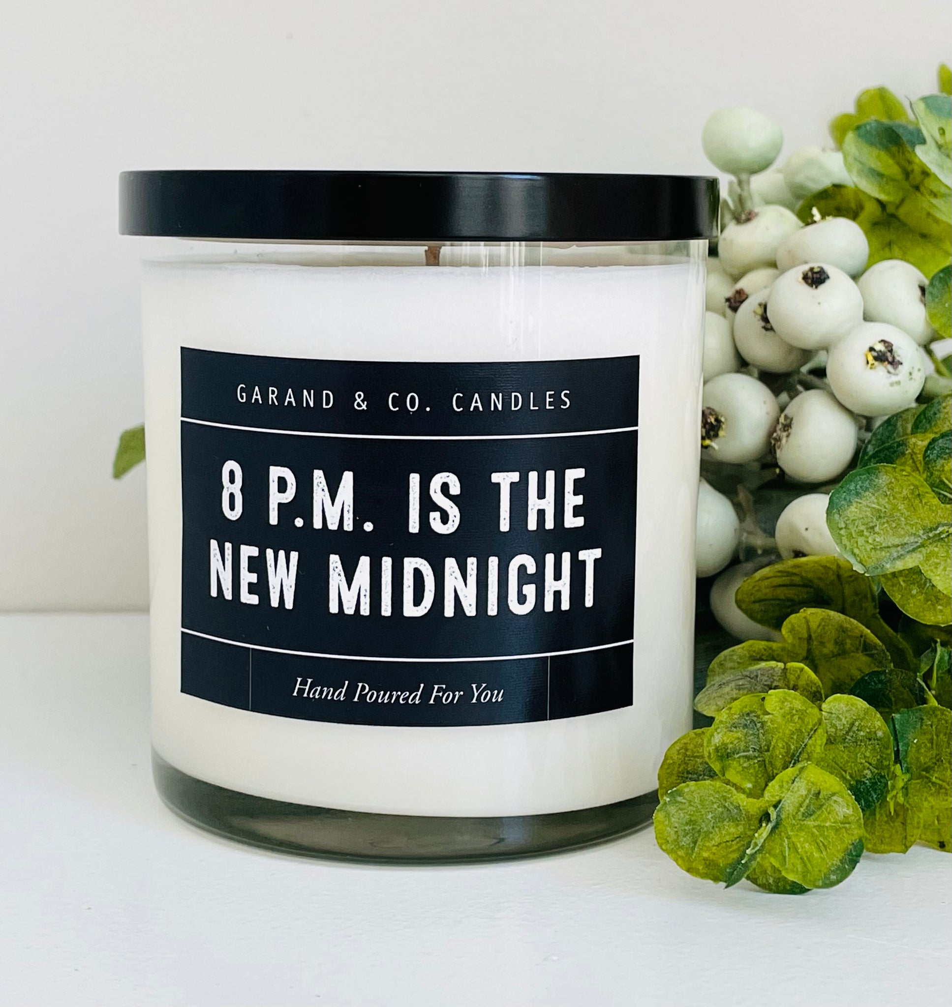 12 oz Clear Glass Jar Candle -  8 P.M. Is The New Midnight