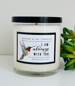 12 oz Clear Glass Jar Candle -  I Am Always With You Hummingbird