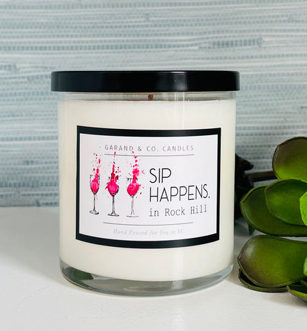 12 oz Clear Glass Jar Candle -  Sip Happens In Rock Hill