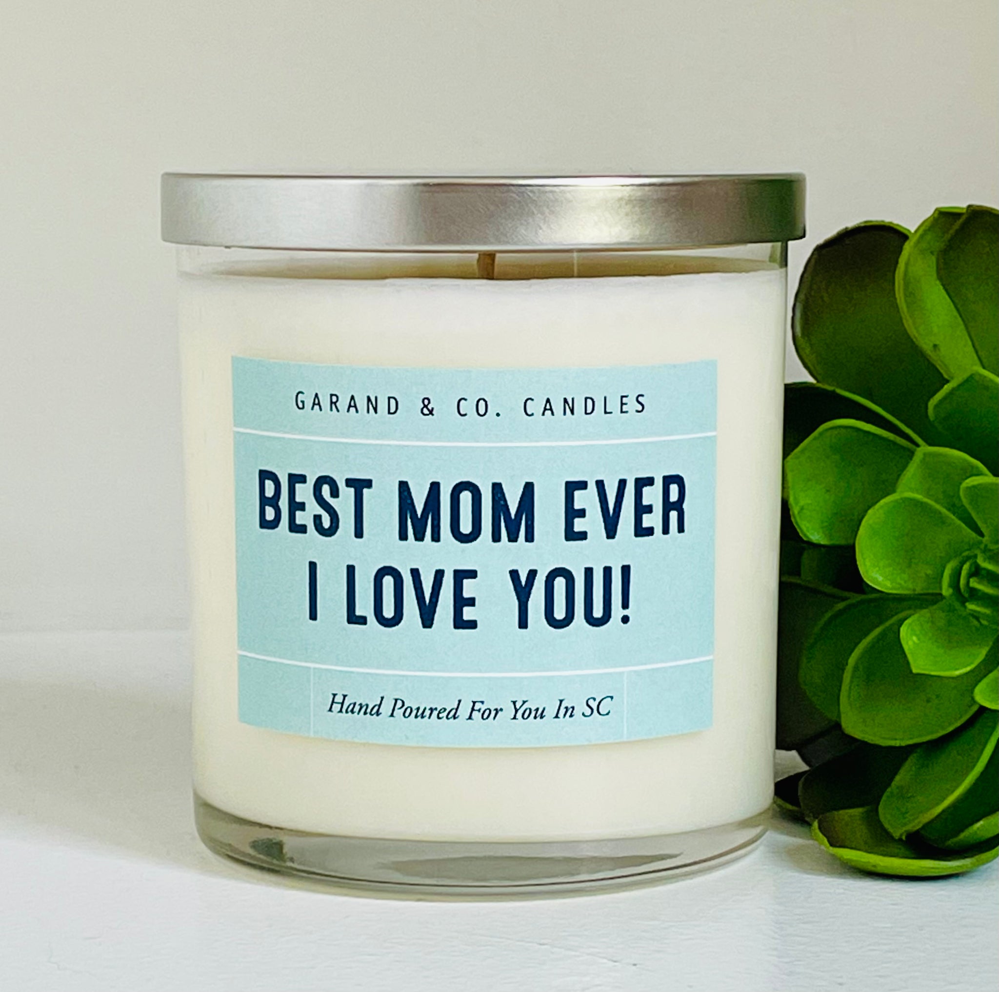 12 oz Clear Glass Jar Candle - Best Mom Ever - I Love You