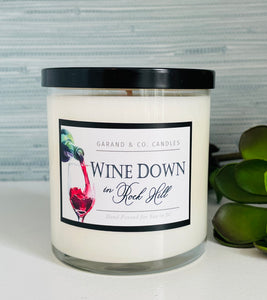 12 oz Clear Glass Jar Candle -  Wine Down In Rock Hill